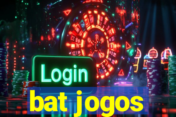 bat jogos