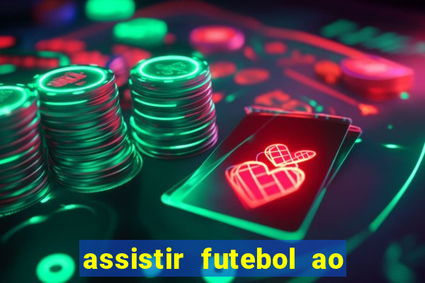 assistir futebol ao vivo gratis no sportv