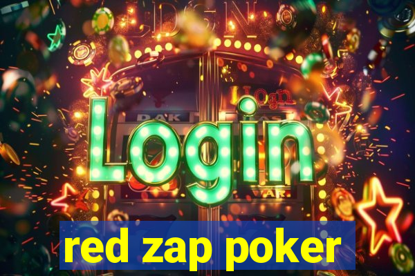 red zap poker