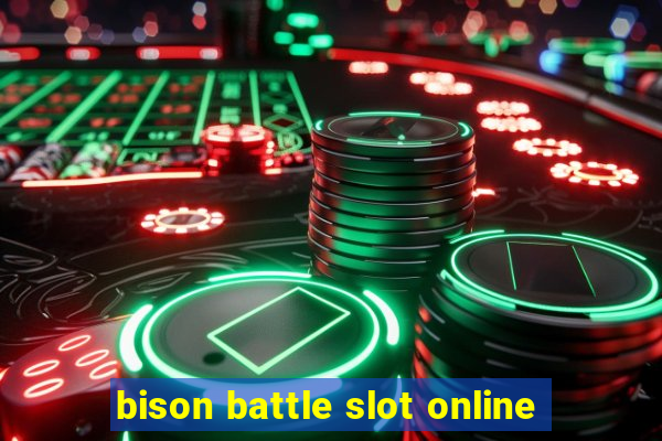 bison battle slot online