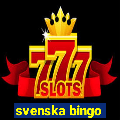 svenska bingo