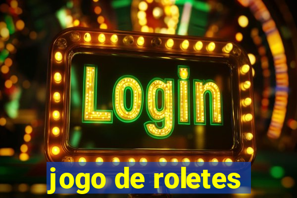 jogo de roletes