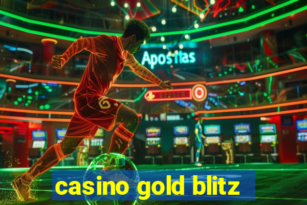 casino gold blitz