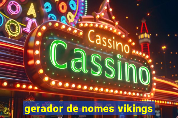 gerador de nomes vikings