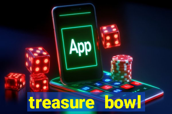 treasure bowl hor谩rio pagante