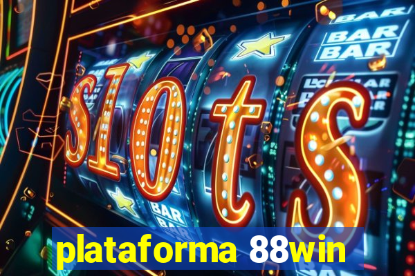 plataforma 88win