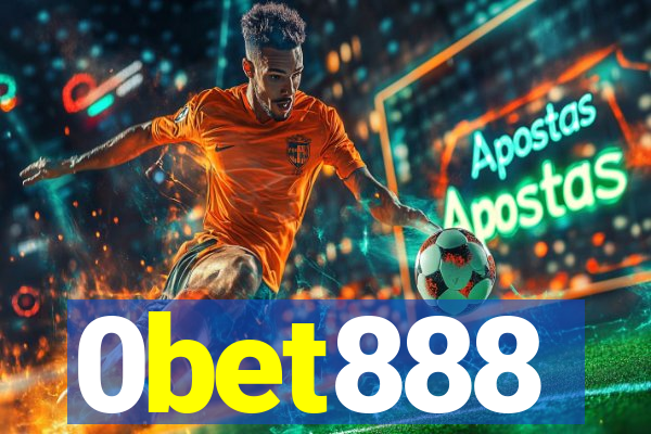 0bet888