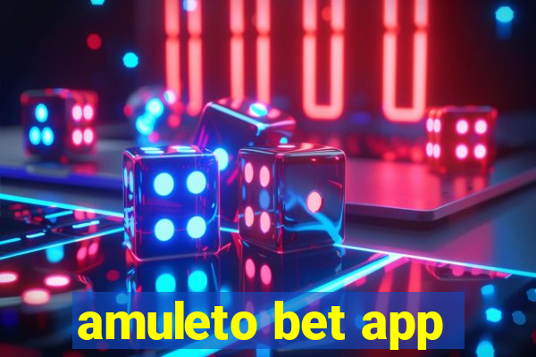 amuleto bet app