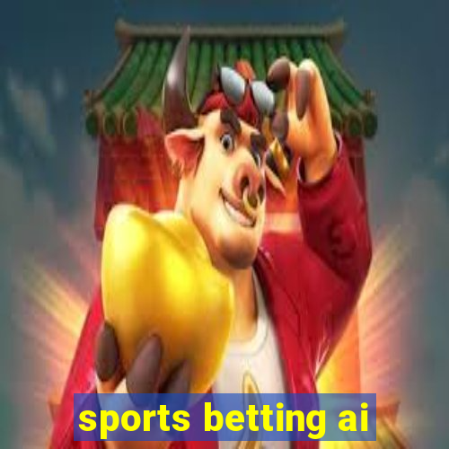 sports betting ai