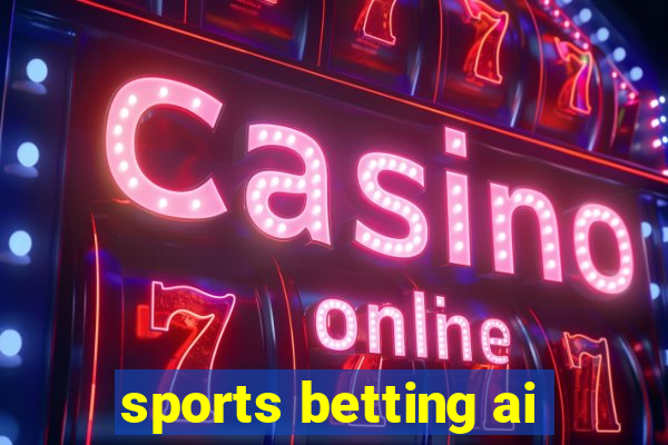 sports betting ai