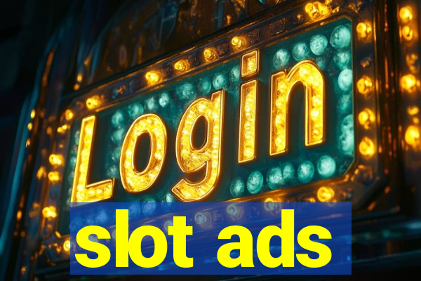 slot ads