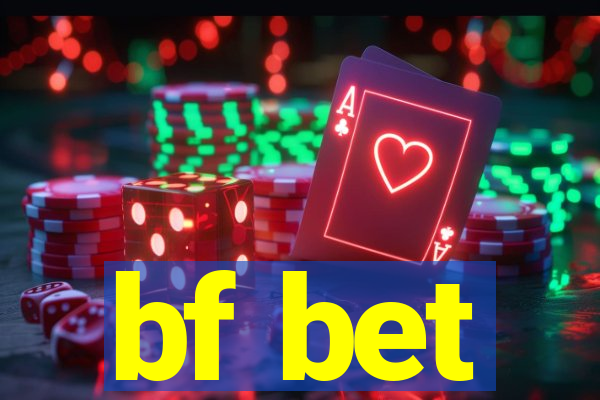 bf bet