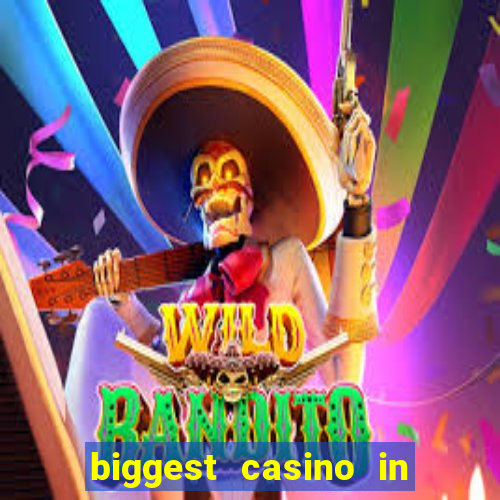 biggest casino in the united states