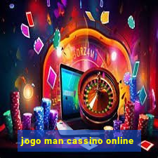 jogo man cassino online