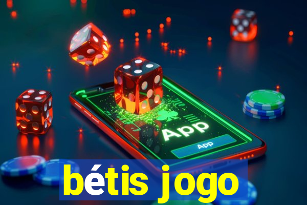 bétis jogo