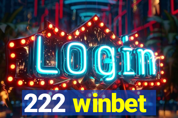 222 winbet