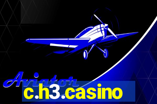 c.h3.casino