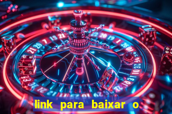 link para baixar o jogo do tigrinho