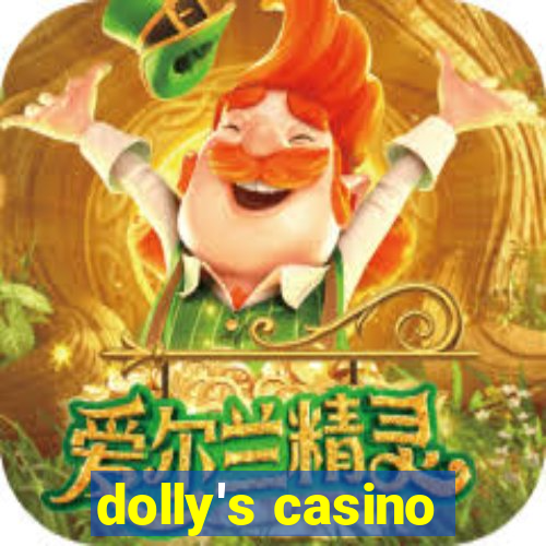 dolly's casino