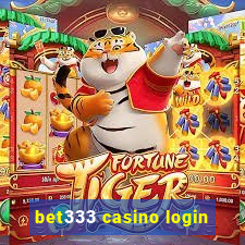 bet333 casino login