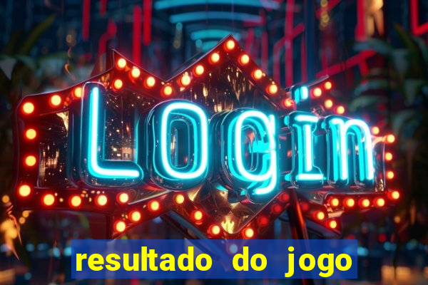 resultado do jogo do tigre