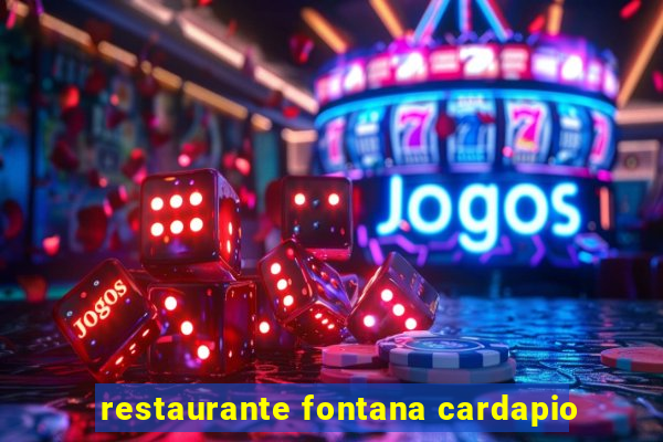 restaurante fontana cardapio