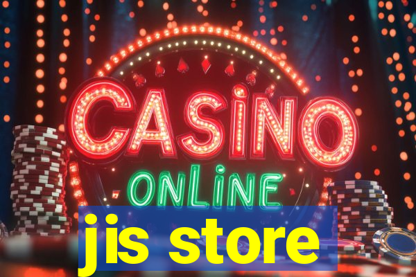 jis store