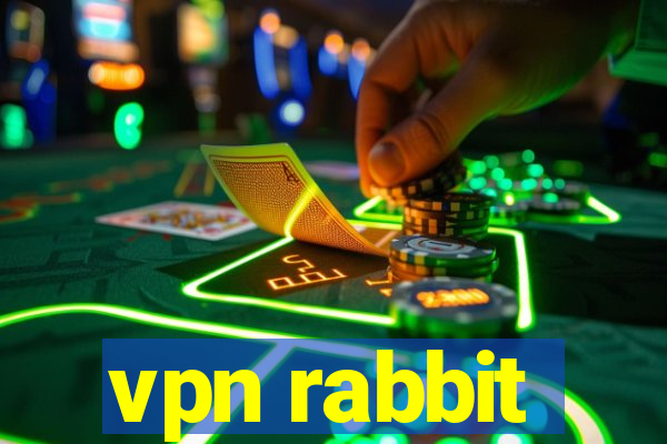 vpn rabbit