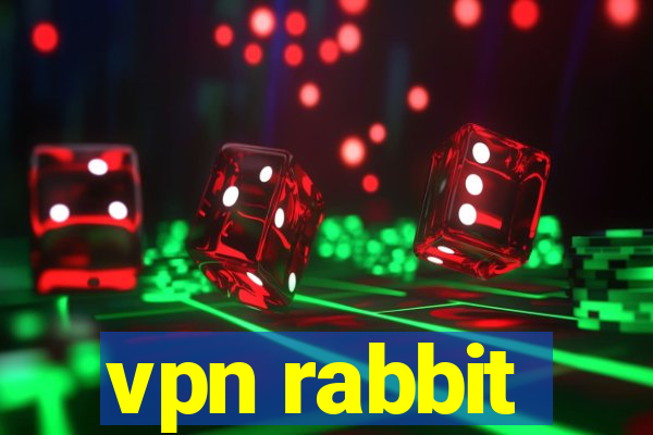 vpn rabbit