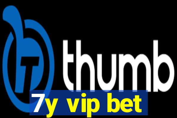 7y vip bet