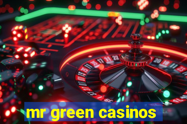 mr green casinos