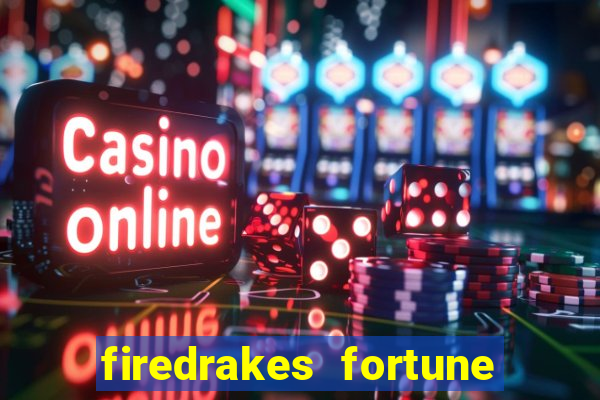 firedrakes fortune online spielen