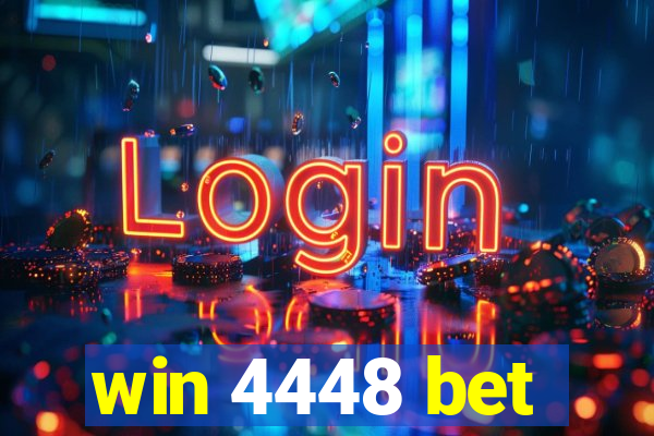 win 4448 bet