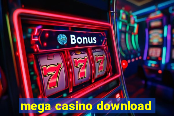 mega casino download