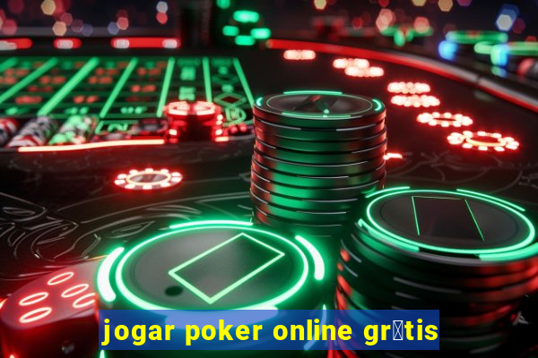 jogar poker online gr谩tis