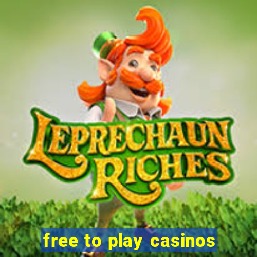 free to play casinos