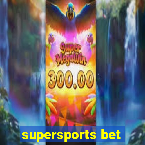 supersports bet