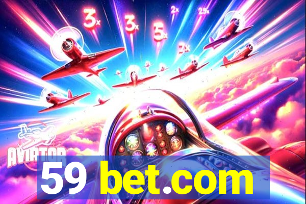 59 bet.com