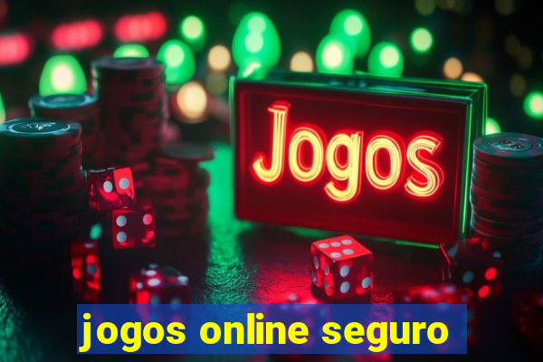 jogos online seguro