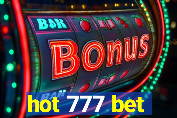 hot 777 bet