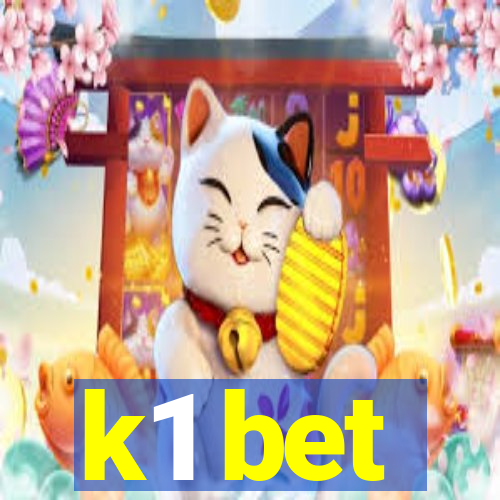 k1 bet