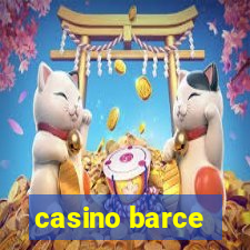 casino barce