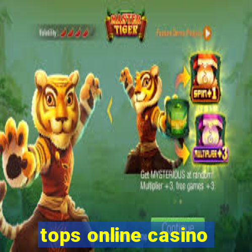 tops online casino