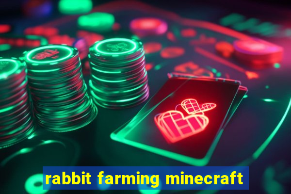 rabbit farming minecraft