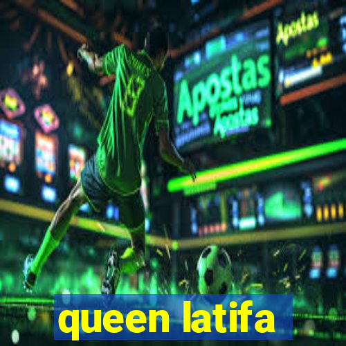 queen latifa