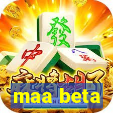 maa beta