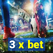 3 x bet