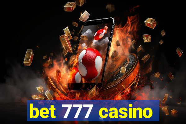 bet 777 casino