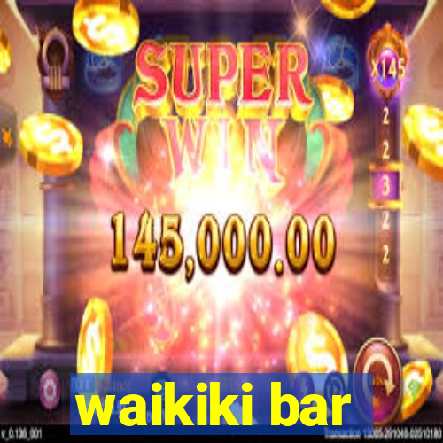 waikiki bar