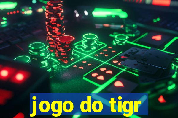 jogo do tigr